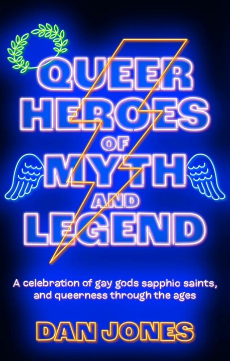 Immagine prodotto Queer Heroes of Myth and Legend (Inglese, Dan Jones, 2025)