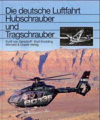 Produktbild Hubschrauber und Tragschrauber (Deutsch, Kyrill von Gersdorff, Carl, Kurt Bode, 1999)