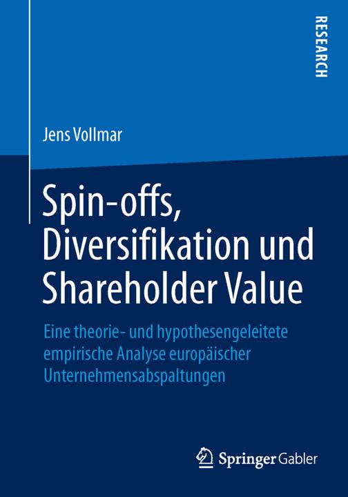 Actual product image Spin-offs, Diversifikation und Shareholder Value (German, Jens Vollmar, 2014)