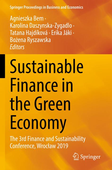 Produktbild Sustainable Finance in the Green Economy (Erika Jáki, Agnieszka Bem, Tatana Hajdíková, Bozena Ryszawska, Karolina Daszynska-Zygadlo, 2023)