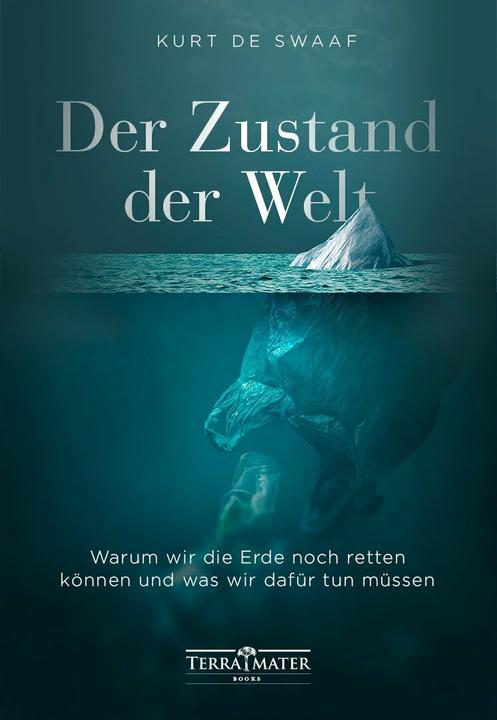 The state of the world (German, Kurt de Swaaf, 2021)