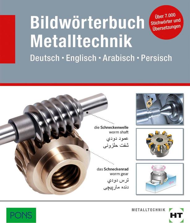 Produktbild Bildwörterbuch Metalltechnik (Deutsch, PONS, Redaktion Verlag Handwerk und Technik, 2017)