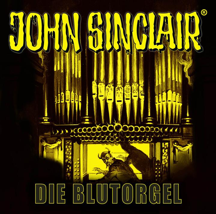 Produktbild John Sinclair - Die Blutorgel (Jason Dark, Dietmar Wunder, Alexandra Lange, Deutsch)
