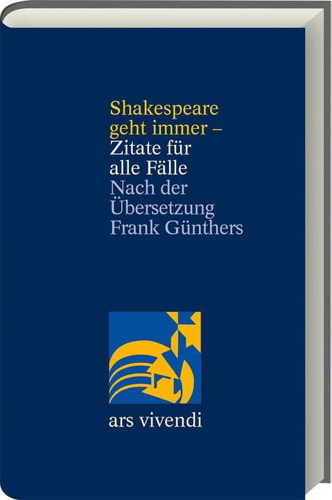 Image du produit Shakespeare geht immer - Zitate für alle Fälle - zweisprachige Ausgabe (Allemand, 2022)