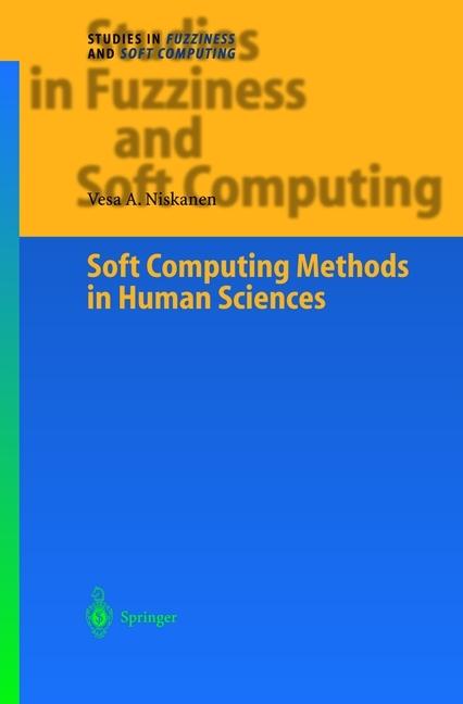 Energie-Label Soft Computing Methods in Human Sciences (Englisch, Vesa A. Niskanen, 2010)