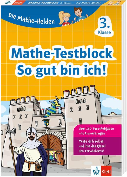 Produktbild Die Mathe-Helden: Mathe-Testblock So gut bin ich! 3. Klasse (Deutsch, 2021)