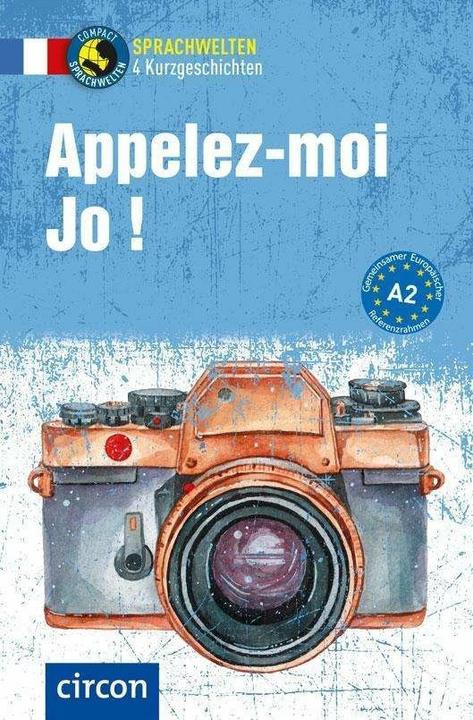 Produktbild Appelez-moi Jo! (Deutsch, Französisch, Virginie Pironin, Marc Blancher, Pénélope Martin, 2020)