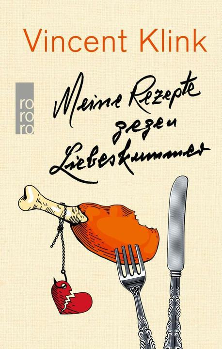 Produktbild Meine Rezepte gegen Liebeskummer (Deutsch, Vincent Klink, 2017)
