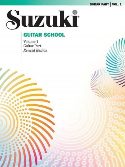 Suzuki Guitar School Guitar 1 (English, French, Dr Shinichi Suzuki, Seth Himmelhoch, Andrew Lafreniere, Louis Brown, Shinichi Suzuki, 1999)