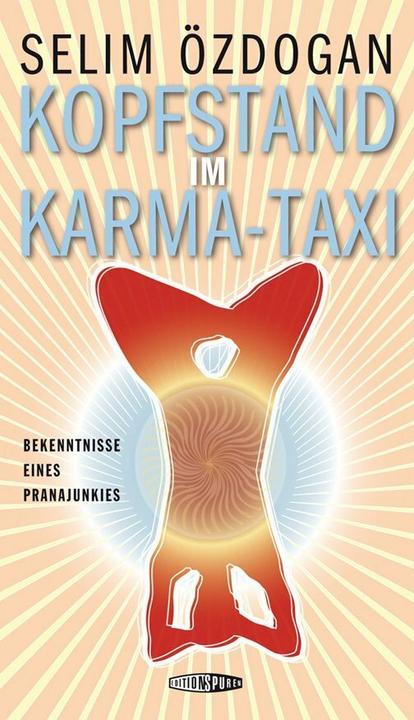 Immagine prodotto Kopfstand im Karma-Taxi (Tedesco, Selim Özdogan, 2012)
