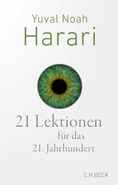 21 Lektionen für das 21. Jahrhundert (Tedesco, Yuval Noah Harari, 2024)