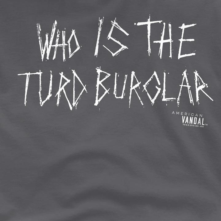 Image du produit American Vandal - T-shirt TURD BURGLAR - Homme (XL)
