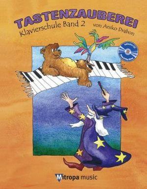Produktbild Tastenzauberei, m. Audio-CD. Bd.2 (Deutsch, Aniko Drabon, 2007)