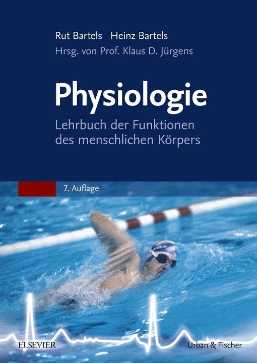 Produktbild Physiologie (Deutsch, Rut Bartels, Klaus D. Jürgens, 2004)