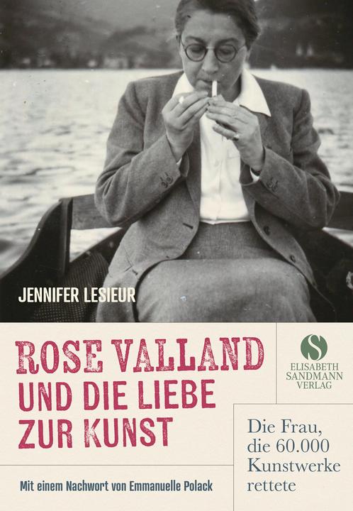 Produktbild ROSE VALLAND und die Liebe zur Kunst (Deutsch, Elisabeth Sandmann, Thomas Stauder, Emmanuelle Polack, Jennifer Lesieur, 2024)