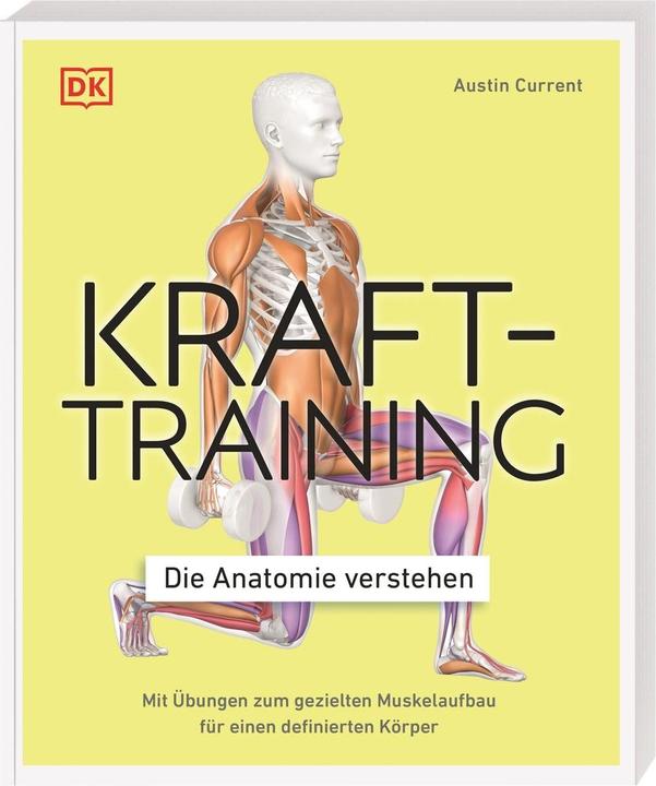 Krafttraining – Die Anatomie verstehen (Allemand, Courant d'Austin, 2021)