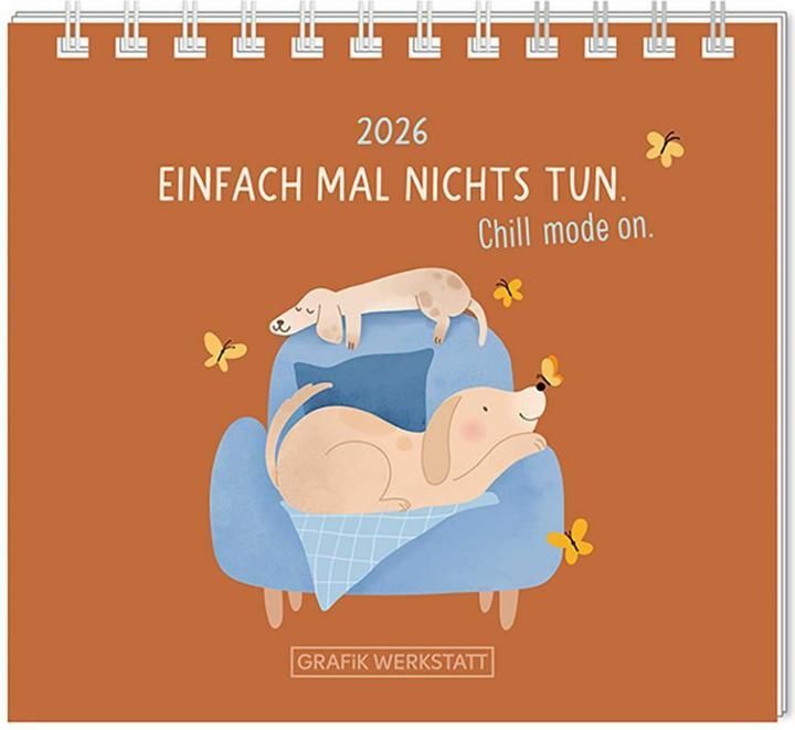 Mini-Kalender 2026 Einfach mal nichts t (11 x 10 cm, Harter Einband, Deutsch)