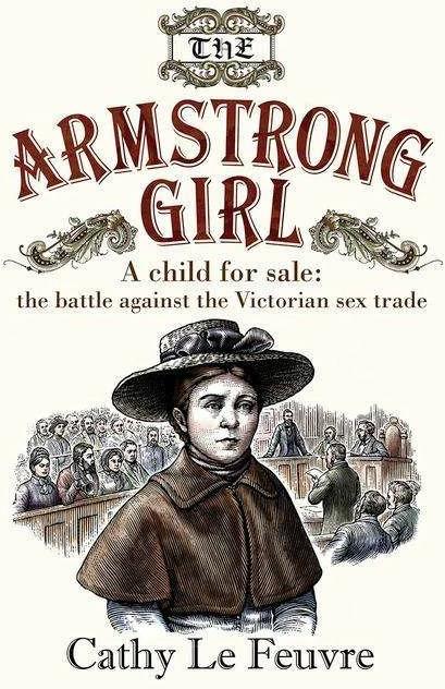 Produktbild The Armstrong Girl (Englisch, Cathy Le Feuvre, 2015)
