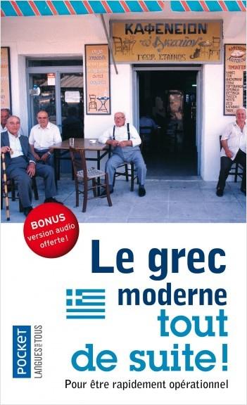 Produktbild Le grec moderne tout de suite! (Französisch, Deliyannis Constantin, 2012)