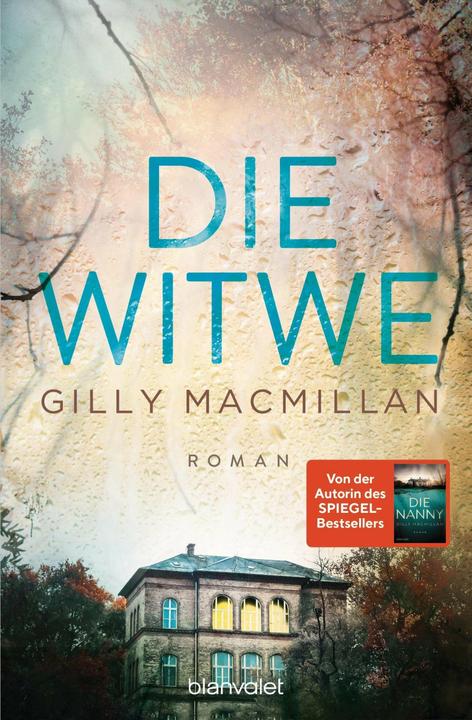 Die Witwe (German, Gilly Macmillan, Christoph Göhler, 2023)