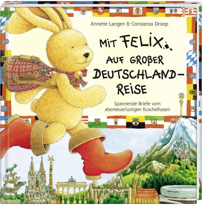 Produktbild Mit Felix auf grosser Deutschlandreise (Deutsch, Annette Langen, Constanza Droop, 2010)