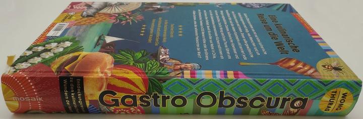 Produktbild Gastro Obscura (Deutsch, Dylan Thuras, Cecily Wong, 2022)