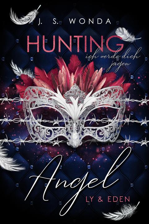 Produktbild Hunting Angel - Ich werde dich jagen (Deutsch, J. S. Wonda, 2024)