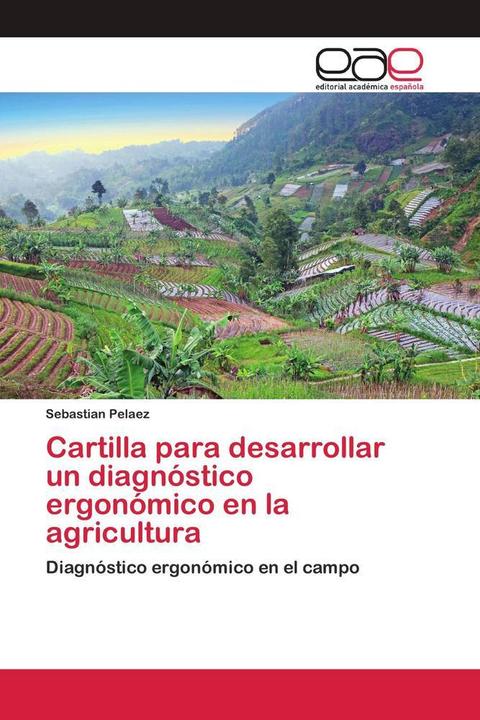 Actual product image Cartilla para desarrollar un diagnóstico ergonómico en la agricultura (Sebastian Pelaez, 2020)