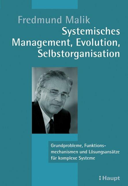 Actual product image Systemisches Management, Evolution, Selbstorganisation (German, Fredmund Malik, 2009)