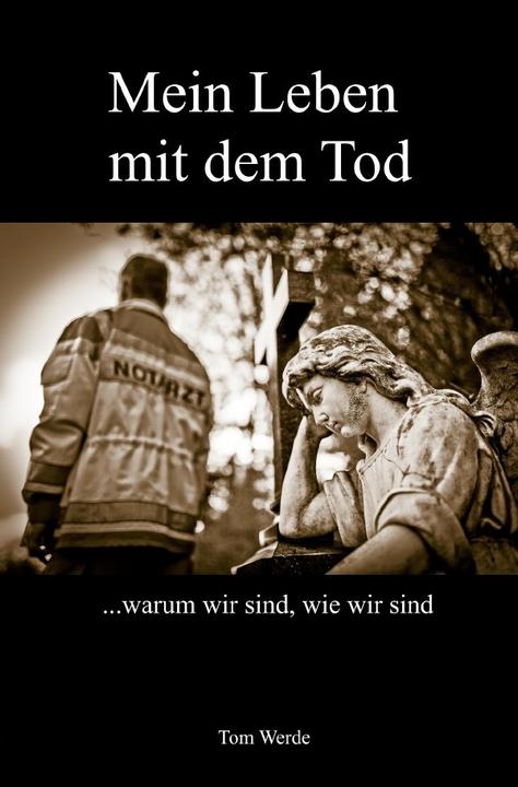 Actual product image Mein Leben mit dem Tod (Tom Werde, 2017)