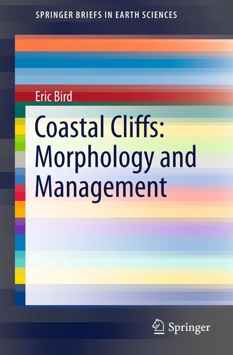 Energie-Label Coastal Cliffs: Morphology and Management (Eric Bird, 2016)