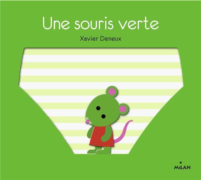 Produktbild Milan éditions Une souris verte (Französisch, Deneux Xavier, 2020)
