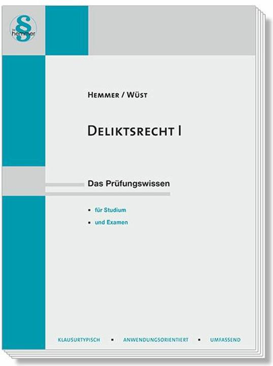 Produktbild Deliktsrecht I (Deutsch, Karl-Edmund Hemmer, Achim Wüst, Clemens D'Alquen, 2024)