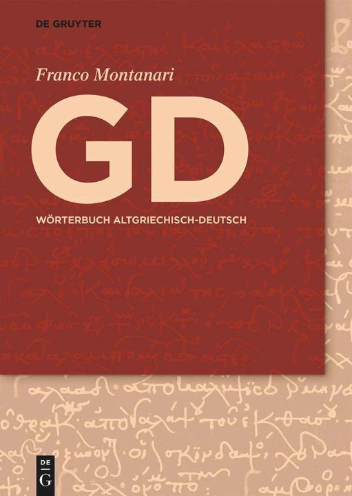 Produktbild GD - Wörterbuch Altgriechisch-Deutsch (Deutsch, Griechisch, Michael Meier-Brügger, Paul Dräger, Franco Montanari, 2023)