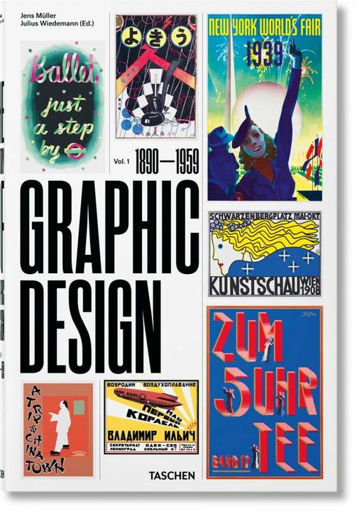 Produktbild The History of Graphic Design. Vol. 1, 18901959 (Deutsch, Jens Müller, 2017)
