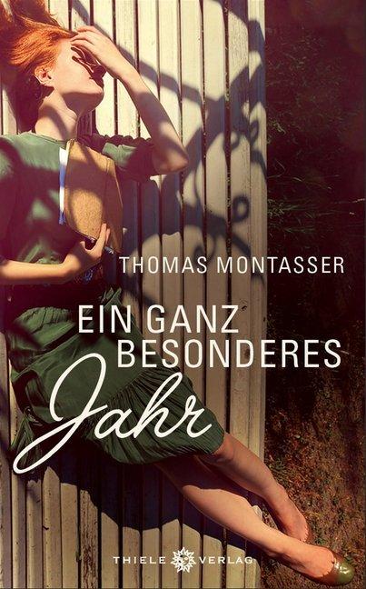 Produktbild Ein ganz besonderes Jahr (Deutsch, Thomas Montasser, 2014)