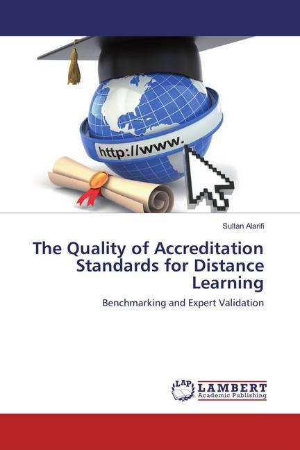 Produktbild The Quality of Accreditation Standards for Distance Learning (Deutsch, Sultan Alarifi, 2016)