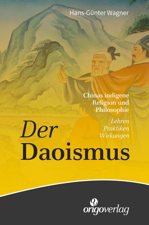 Produktbild Origo Daoismus (Deutsch, Hans-Günter Wagner, 2025)
