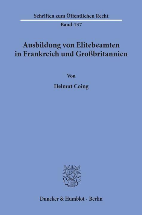 Produktbild Ausbildung von Elitebeamten in Frankreich und Grossbritannien. (Deutsch, Helmut Coing, 1983)