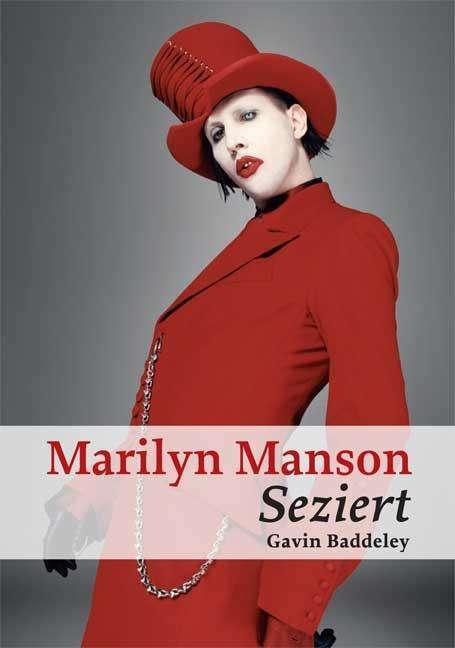 Produktbild Marilyn Manson (Deutsch, Gavin Baddeley, Sabrina Steffens, Franziska Schöttner, 2009)