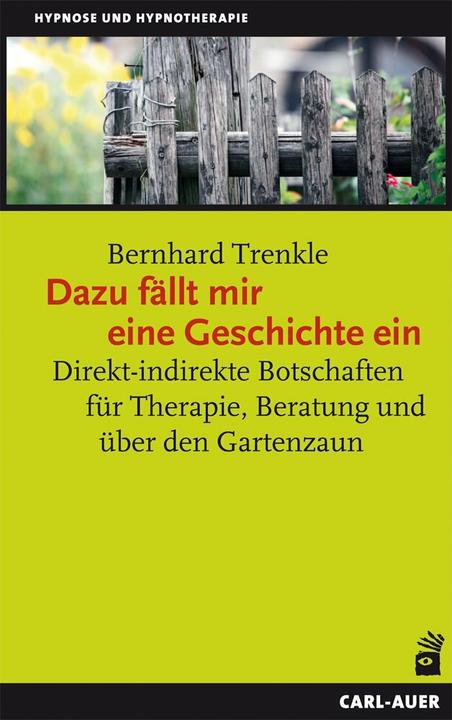 Produktbild Dazu fällt mir eine Geschichte ein (Deutsch, Bernhard Trenkle, 2021)