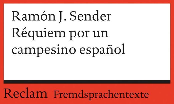 Produktbild Réquiem por un campesino español (Deutsch, Ramón José Sender, Rosamna Pardellas Velay, Patrick Saulheimer, 2008)