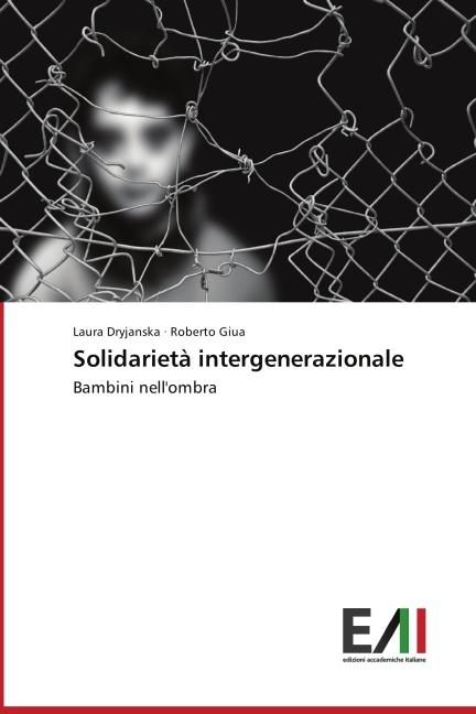 Actual product image Solidarietà intergenerazionale (Laura Dryjanska, Roberto Giua, 2015)