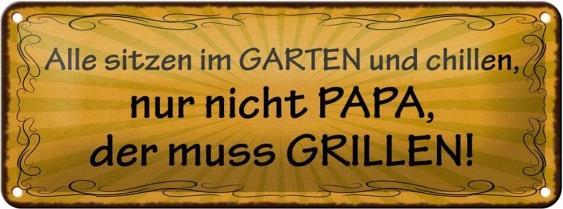 Produktbild Femer Blechschild 27x10cm Alle chillen, nur Papa muss grillen (27 x 10 cm)
