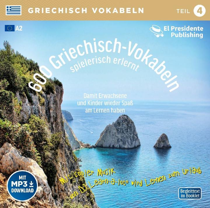 Produktbild 600 Griechisch-Vokabeln spielerisch erlernt - Teil 4 (Deutsch, Griechisch, Gabriela Florian, Nikolaos Tsavdaris, Horst Florian, 2021)