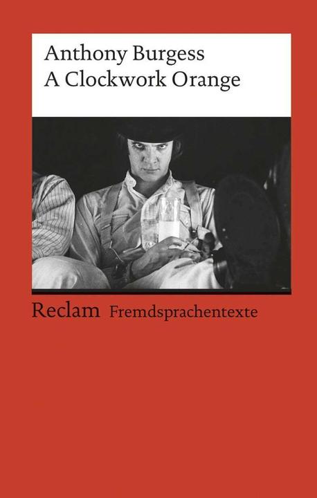Produktbild A Clockwork Orange (Englisch, Anthony Burgess, 2014)