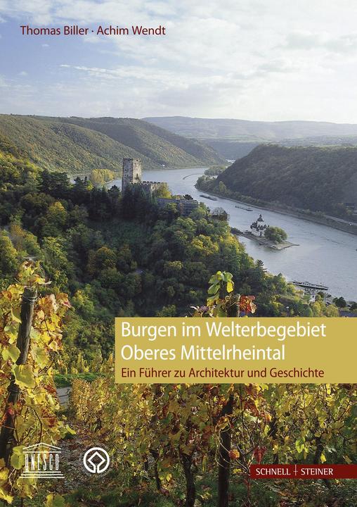 Produktbild Burgen im Welterbegebiet Oberes Mittelrheintal (Deutsch, Thomas Biller, Achim Wendt, 2013)