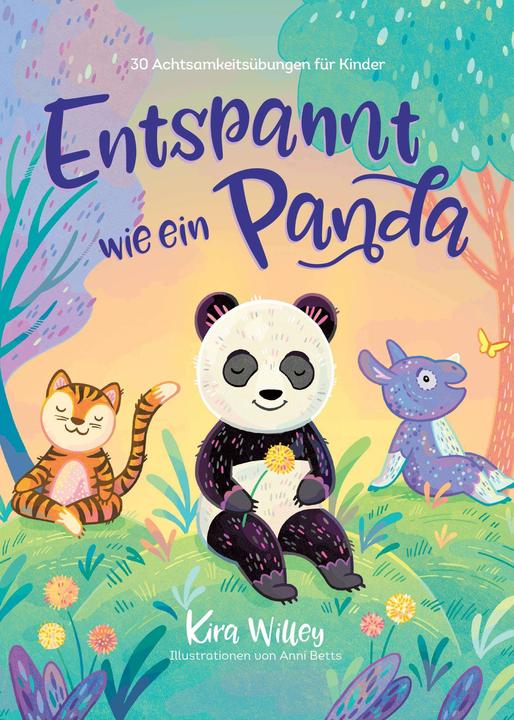 Immagine prodotto Zuckersüss Entspannt wie ein Panda (Tedesco, Kira Willey, 2021)