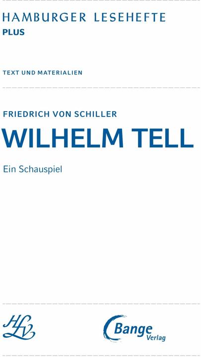 Produktbild Wilhelm Tell (Deutsch, Bange Verlag, Friedrich Schiller, 2020)
