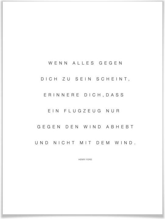 Produktbild Trenddeko Wenn alles gegen dich zu sein scheint (30 x 40 cm)